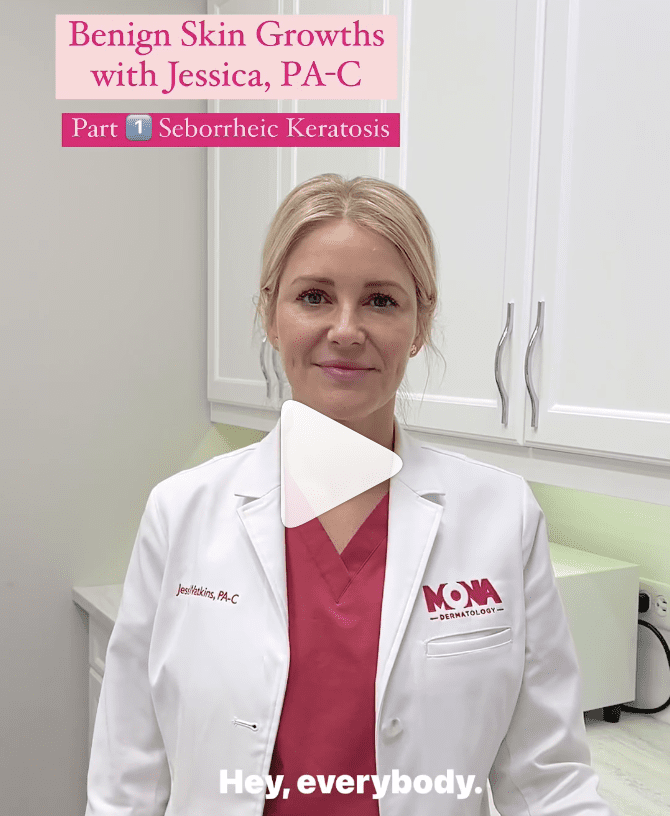 seborrheic keratosis benign skin growth Jessica pa-c mona dermatology